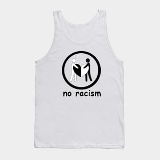 No racism Tank Top